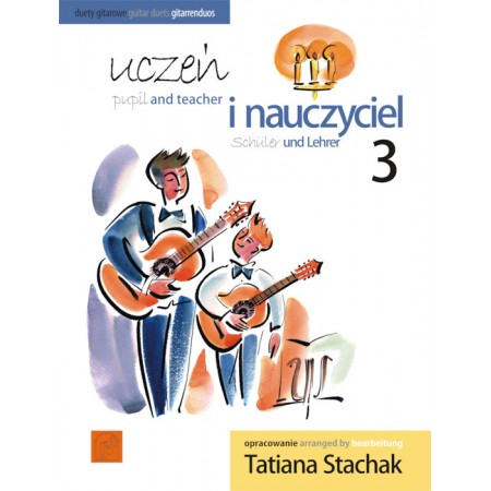 STACHAK, Tatiana (ed.) - Uczeń i nauczyciel vol. 3